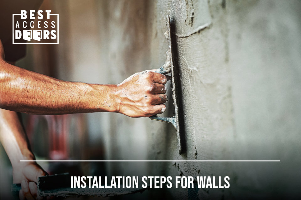Installation Steps for Walls